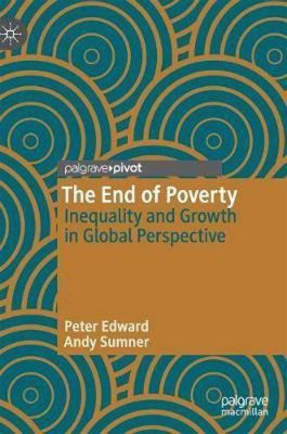  Poverty and Progress: A Global Perspective on Inequality - Illuminating the Depths of Economic Disparity While Offering Glimmering Hope for a More Equitable Future