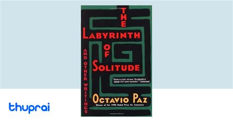 The Labyrinth of Solitude: A Mystical Journey Through Mexican Identity and Political Isolation